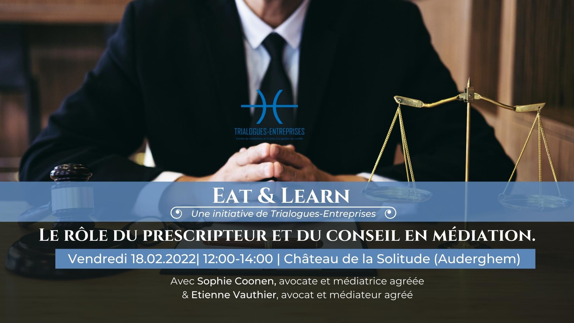 Eat&Learn: Le rôle du prescripteur et du conseil en médiation