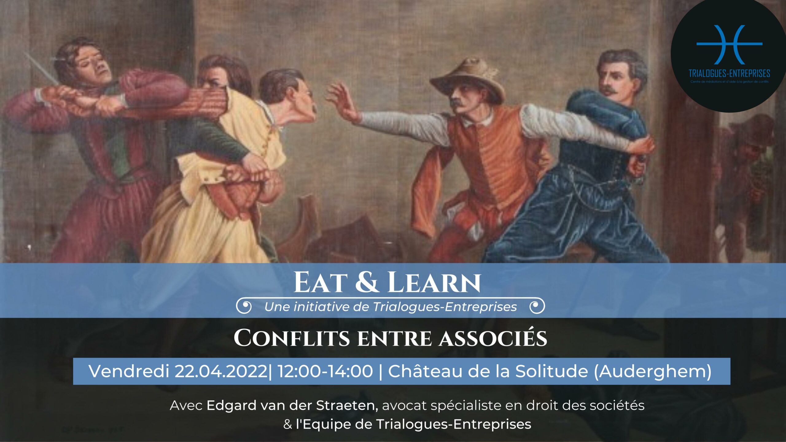 Eat&Learn: Conflits entre associés